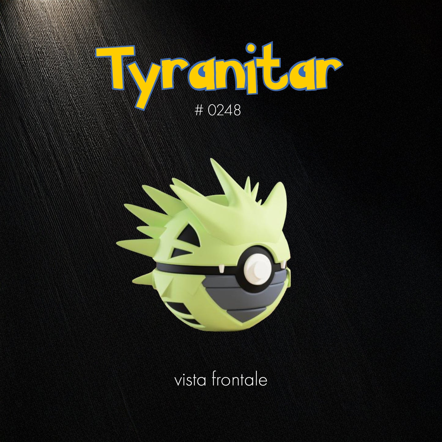 Pokéball Tyranitar– Stampa 3D Artigianale | GraphiVerse Hub